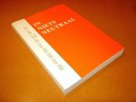 Redactie - Vrijdenken, in niets neutraal. Een keuze uit vijftien jaargangen van het maandblad de vrije gedachte. (met opdracht van de voorz