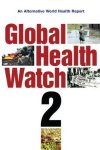 People'S Health Movement - Global Health Watch 2