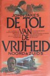 John James - De tol van de vrijheid