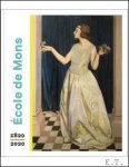 Denis Laoureux - COLE DE MONS. 1820 - 2020, Deux si cles de vie artistique