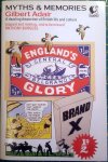 Adair, Gilbert - Myths & Memories. A dazzling dissection of British life and culture
