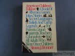 Bronner, Simon J.. - American Children's Folklore. A book of rhymes, games, jokes, stories, secret languages, beliefs and camp legends. For parents, grandparents, teachers, counselors and all adults who were once children.