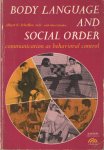 Scheflen, Albert E. - Body Language and Social Order. Communiaction as behavioral Control Scheflen, Albert E. - Body Language and Social Order. Communiaction as behavioral Control