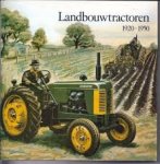 Elema, H.M., E. Oosterhoff - Landbouwtractoren 1920 - 1950 Elema, H.M., E. Oosterhoff - Landbouwtractoren 1920 - 1950