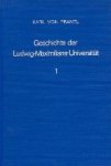 Prantl, Karl von. - Geschichte der Ludwig-Maximilians-Universität in Ingolstadt, Landshut, München : zur Feier ihres 400jährigen Bestehens im Auftrag des akademischen Senates verfasst.