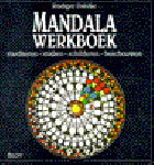 Dahlke, Ruediger - Het Mandala werkboek - Mediteren, maken, schilderen, beschouwen
