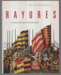 Michel Pastoureau - Rayures : Une historie des rayures et des tissus rayés