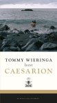 Tommy Wieringa - Caesarion