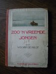 Hulst, W.G. van de - Zoo'n vreemde jongen (1e druk)