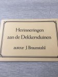 Braunstahl - Herinneringen aan de Dekkersduinen