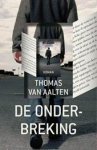 Aalten, Thomas van - De onderbreking