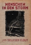 Selleger-Elout, J.M. - Menschen in den storm