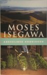 ISEGAWA, Moses - Abessijnse kronieken