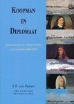 PUTTEN, L.P. VAN. - Koopman en Diplomaat. Gouverneurs en Directeuren van Ceylon 1640-1796