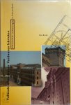 Hans Bonke - Vallende schoorstenen, verdwenen fabrieken: industriële archeologie in Amsterdam Industriële archeologie in Amsterdam Hans Bonke - Vallende schoorstenen, verdwenen fabrieken: industriële archeologie in Amsterdam Industriële archeologie in Amsterdam