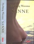 Wassmo, Herbjorg  ..  Uit het Noors vertaald door Paula Stevens - Sanne  .. Een uit het leven gegrepen roman over de spanning tussen emotionele afhankelijkheid in een relatie en het gevoel van eigenwaarde.