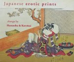 Klompmakers, Inge. - Japanese erotic prints / Shunga by Harunobu and Koryusai