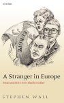 Stephen Wall - A Stranger in Europe Stephen Wall - A Stranger in Europe