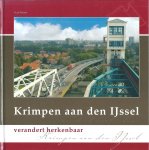 Neven, Huib - Krimpen aan den IJssel verandert herkenbaar