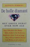 Maurits Schmidt - De holle diamant Het grote debat over new age