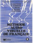 Gauvenet H., e.a. - Méthode audio-visuell de Français I