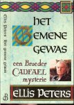 Peters, Ellis  .. Vertaling uit het Engels van 'Monk's Hood' door P. Janssens - Het gemene gewas  .. Een Broeder Cadfael  Mysterie  .. Een middeleeuwse mysterie