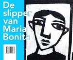 Ruben , Liesbet . & Babette van Ogtrop . [ ISBN 9789460222160 ] 4919 - De Slipper van Maria Bonita . ( Een liefdesverhaal uit Pernambuco . ) De slipper van Maria Bonita hoort bij de tentoonstelling MixMax Brasil van Tropenmuseum Junior. Het is een foto- en verhalenboek voor iedereen vanaf 6 jaar die Brazilië beter wil -