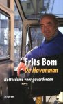 Frits Bom - De Havenman - Rotterdams voor gevorderden