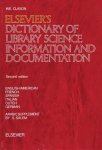 Clason, W.E. - Elsevier's dictionary of library science, information and documentation, in six languages : English-American, French, Spanich, Italian, Dutch and German. 2nd edition.