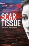 Michel de Groot 287851 - Scar Tissue