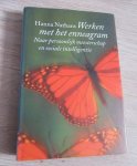 Nathans, Hanna - WERKEN met het ENNEAGRAM - naar persoonlijk meesterschap en sociale intelligentie