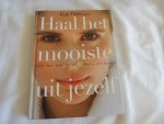 Peetoom, Rob - Haal het mooiste uit jezelf