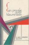 Gimborn, H. Van - Een Praatje Over Kleurenleer