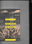 Gellhorn - Het Weer in afrika / druk 1