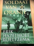 Erik Hazelhoff Roelfzema - Soldaat van Oranje