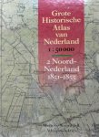 WOLTERS-NOORDHOFF ATLASPRODUKTIES. - Grote Historische Atlas van Nederland 1: 50000. 2  Noord-Nederland 1851 - 1855. [isbn 9789001962319]