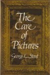Stout, George L - The Care of Pictures