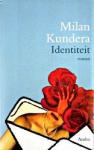 Kundera, Milan - Identiteit