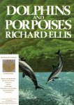 Ellis, Richard - Dolphins and porpoises