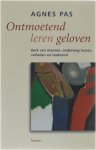 Agnes Pas - Ontmoetend leren geloven - Kerk van mensen, onderweg tussen verleden en toekomst