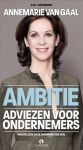 Gaal, Annemarie van - Ambitie. Adviezen voor ondernemers (luisterboek)