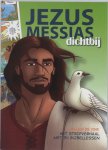 W. de Vink - JEZUS MESSIAS DICHTBIJ