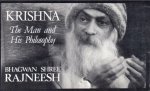 Osho (Bhagwan Shree Rajneesh) - Krishna Osho (Bhagwan Shree Rajneesh) - Krishna