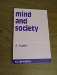 Sunier, A - Mind and society. Structural thinking in integral psychiatry, based on longitudinal observations