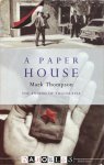 Mark Thompson - A Paper House. The ending of Yugoslavia