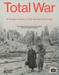 Kate Clements, Paul Cornish, Vikki Hawkins - Total War A People’s History of the Second World War