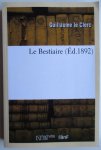 Guillaume le Clerc - Le Bestiaire (Ed.1892)