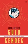 Gottlieb, Lori - Goed Genoeg