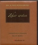 Ruitenburg, Ds. P. van - Zeker weten  - (Thematisch dagboek bij de bijbel)