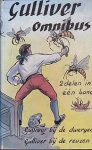 Swift, Jonathan - Gulliver Omnibus